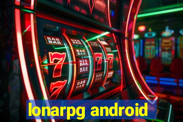 lonarpg android